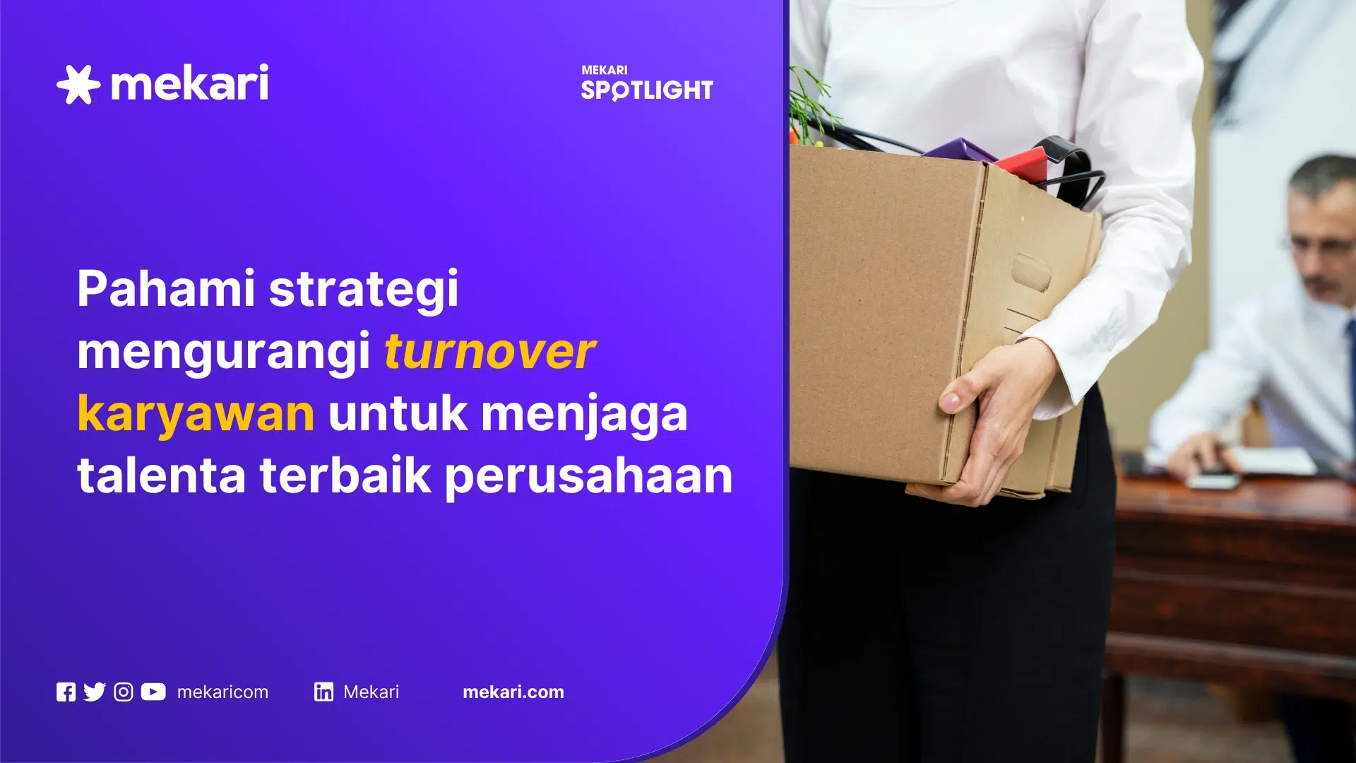 Cara mengurangi turnover karyawan agar karyawan tidak resign seperti pada gambar