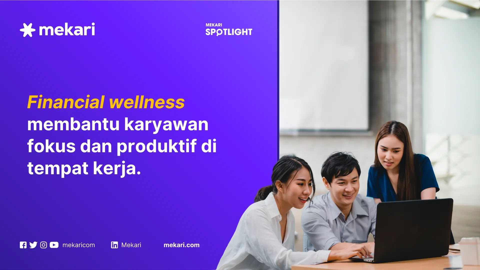 Cara meningkatkan financial wellness karyawan
