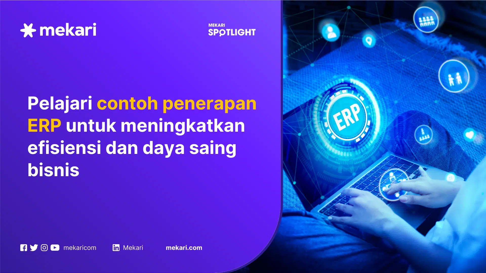 Contoh Sistem ERP di berbagai perusahaan