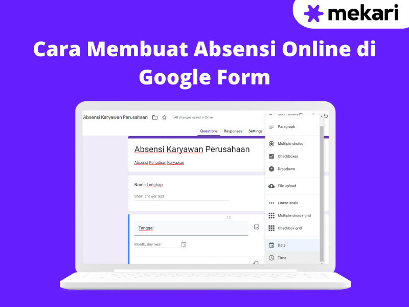 cara membuat absensi online di google formulir