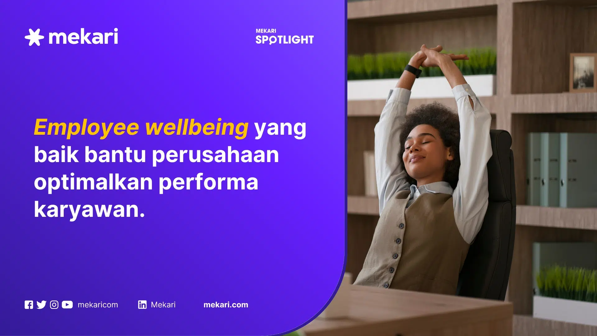 Cara meningkatkan employee wellbeing dengan employee wellbeing program