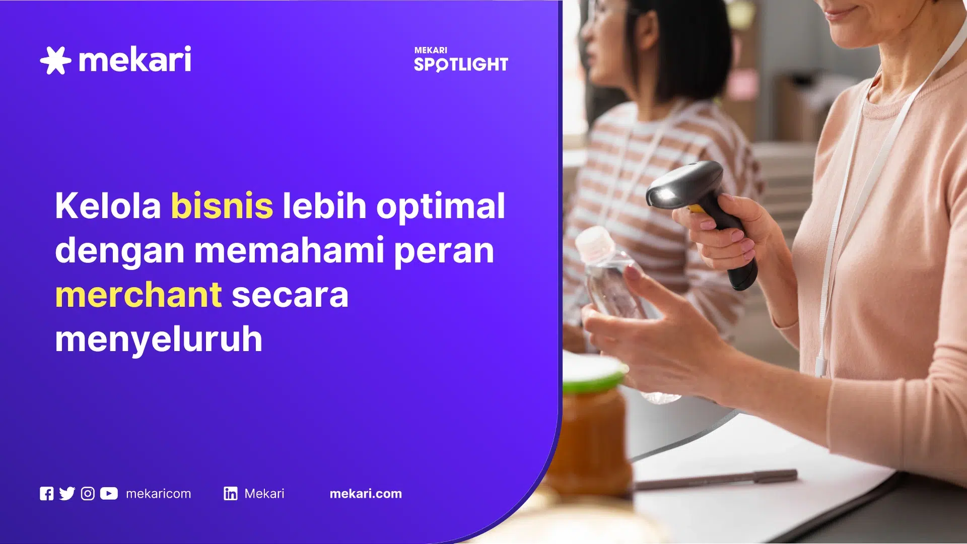 Merchant adalah pedagang yang merupakan garda terdepan dari sebuah bisnis kepada konsumen.