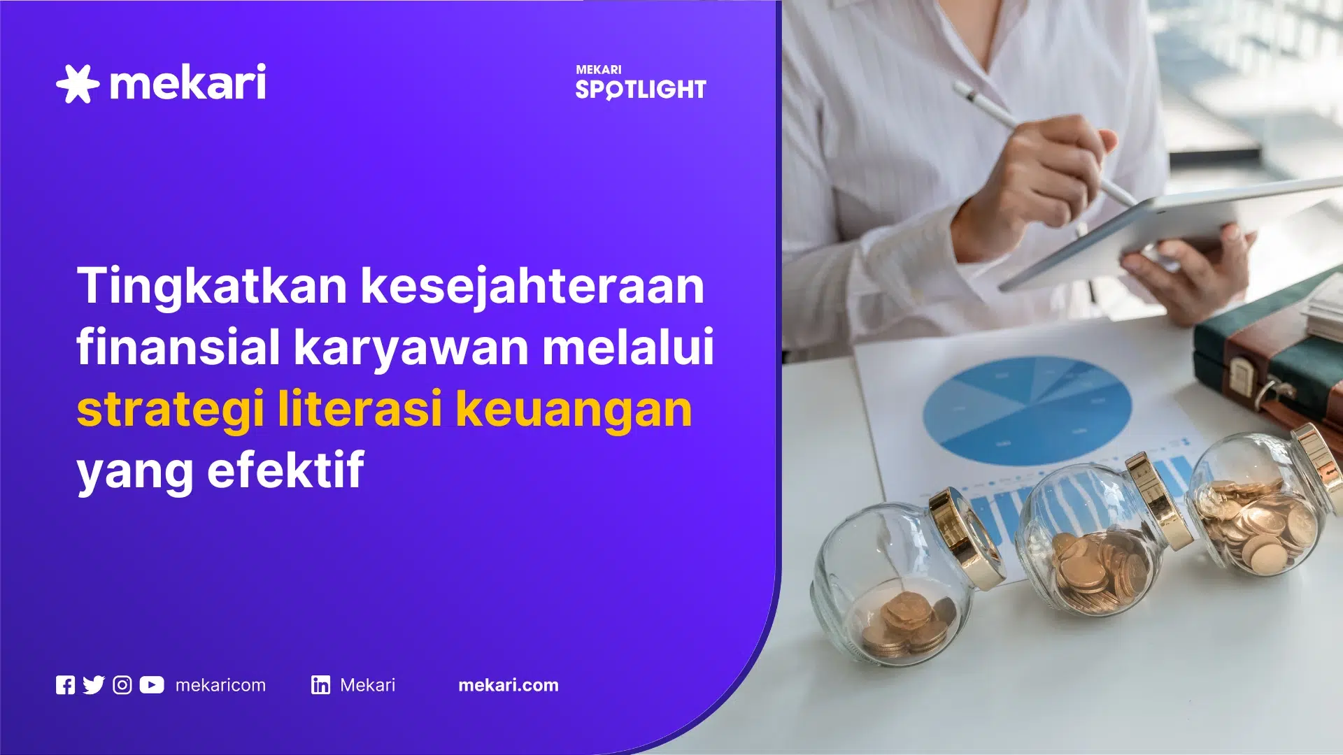 Strategi dan cara membangun literasi keuangan di tempat kerja