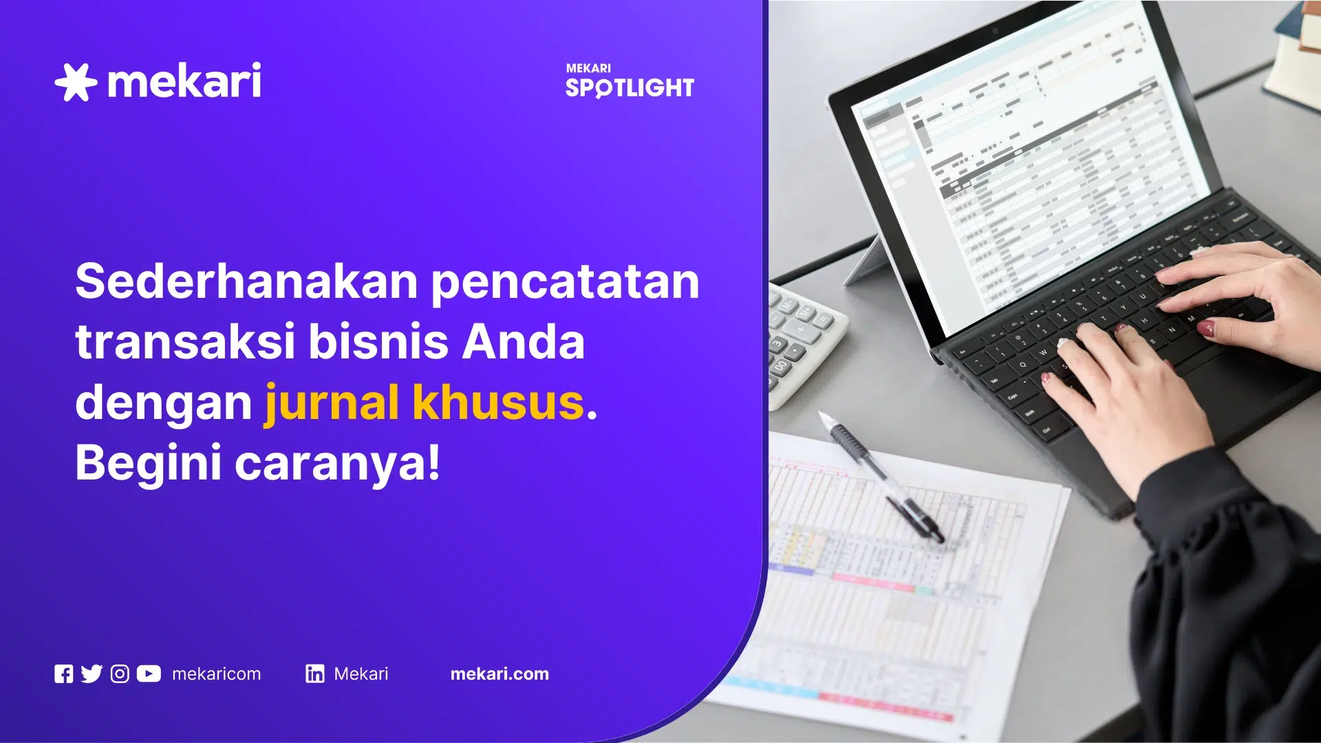 Akuntan menginput jurnal khusus otomatis dengan software akuntansi