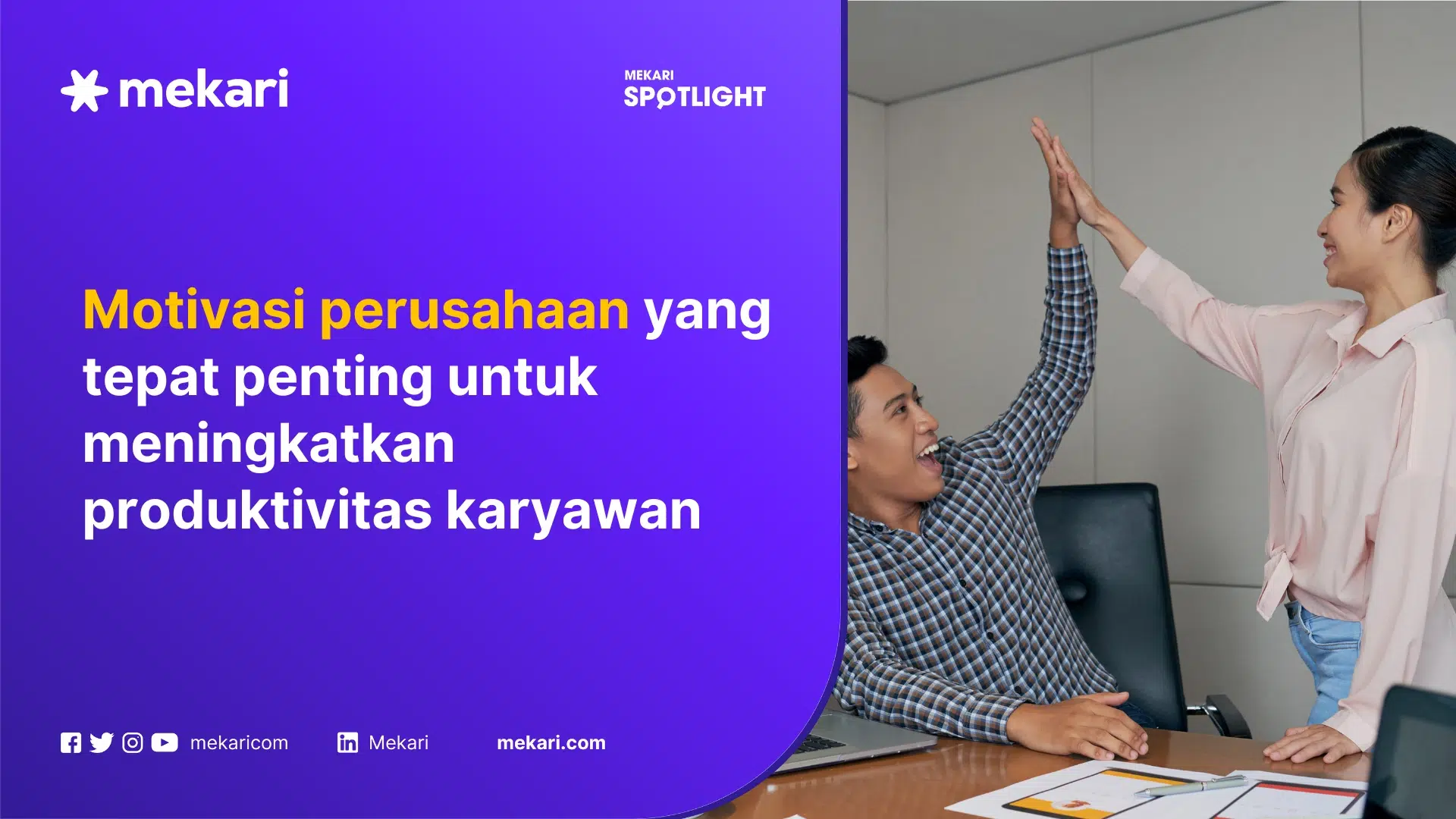 Pentingnya motivasi perusahaan bagi karyawan