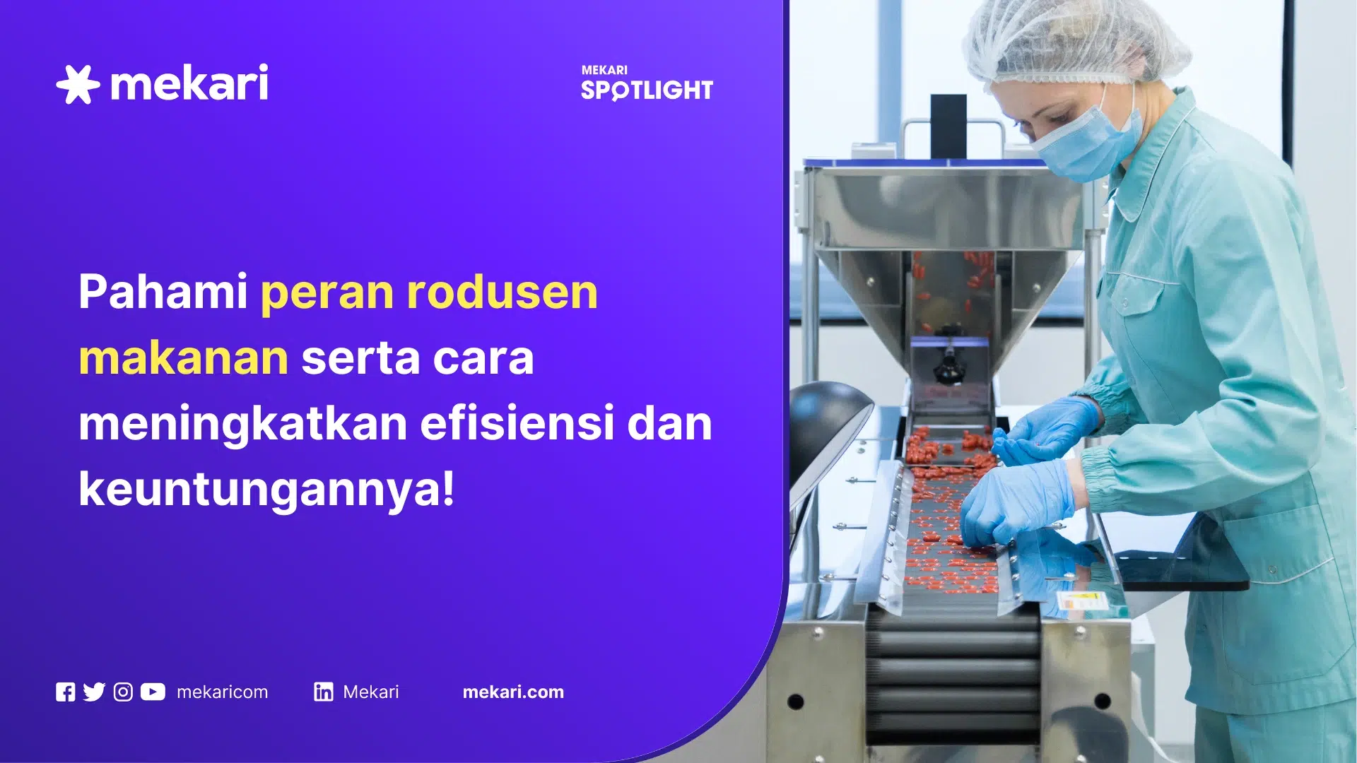 Contoh peran produksi makanan adalah menghasilkan makanan dengan meningkatkan nilai guna bahan baku demi memenuhi kebutuhan konsumen