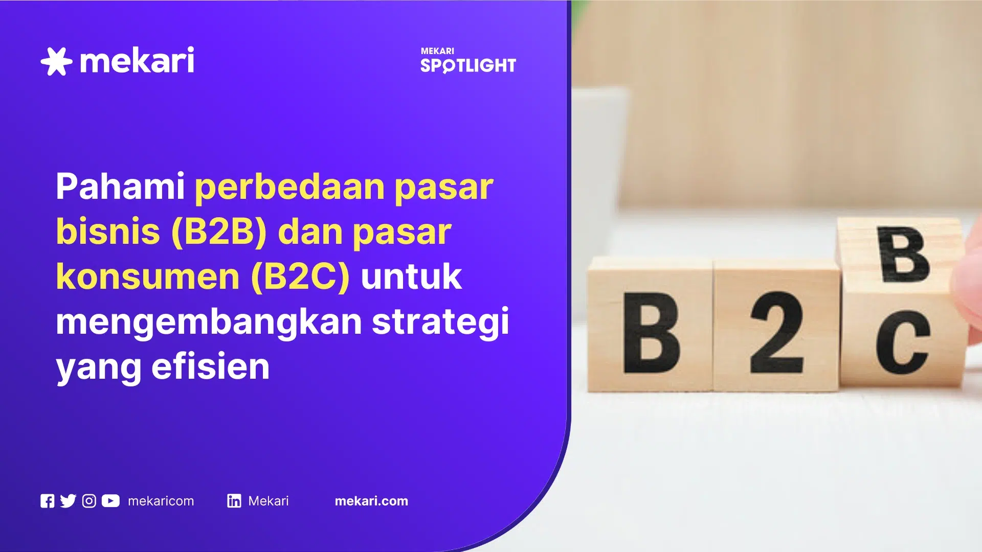 Perbedaan Pasar Bisnis dan Pasar Konsumen berpengaruh pada strategi pemasaran yang efektif