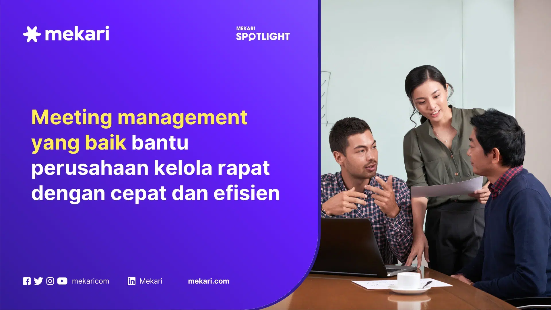 Meeting management yang baik bantu perusahaan dan tim meeting dengan cepat dan efisien
