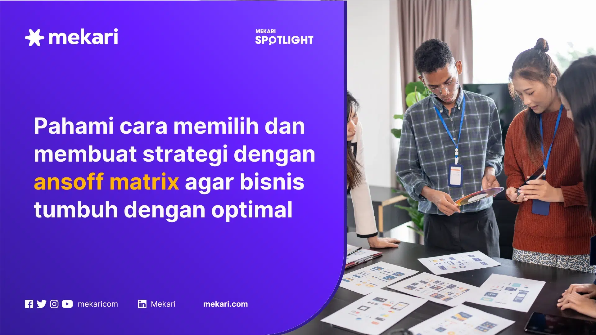 Ansoff Growth Matrix adalah