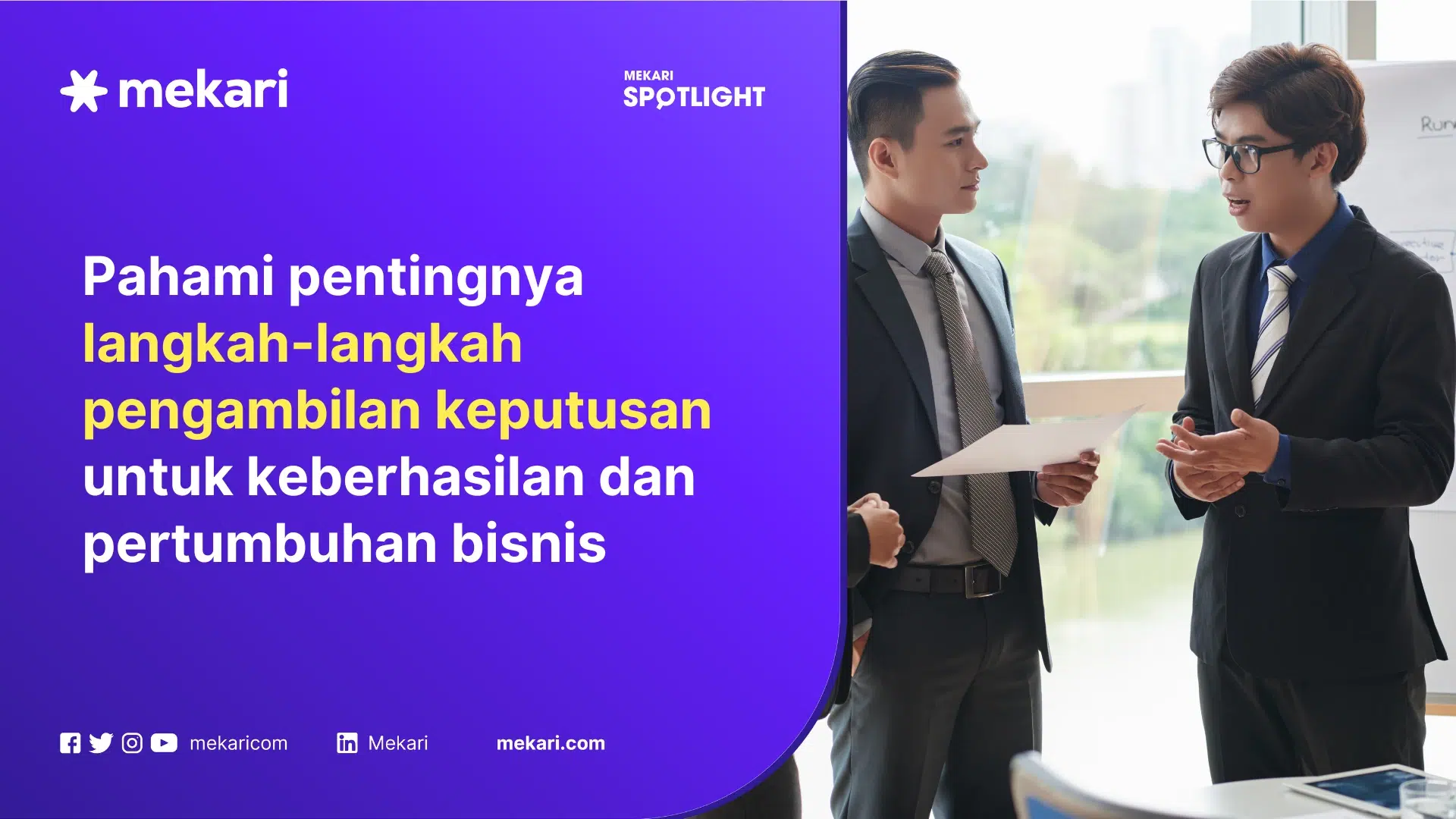 langkah langkah pengambilan keputusan adalah kunci untuk perkembangan dan kesuksesan bisnis
