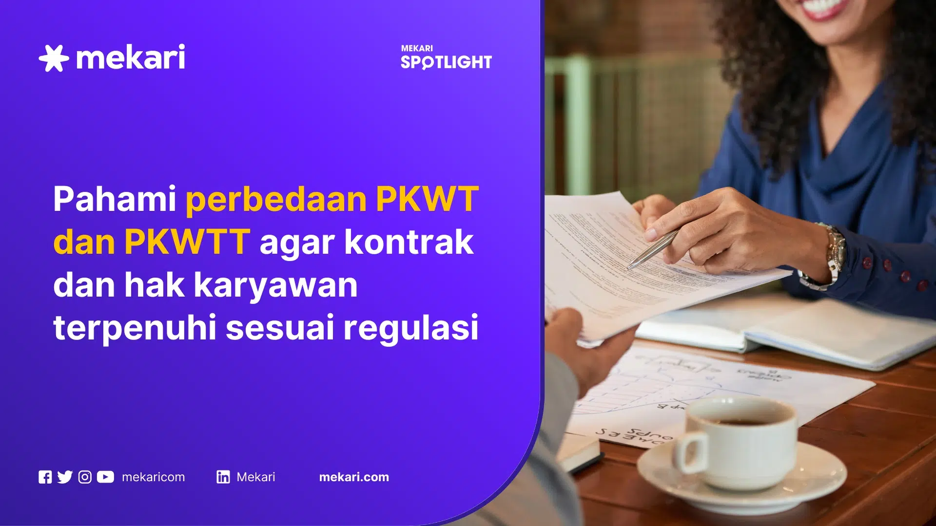 Perbedaan PKWT dan PKWTT