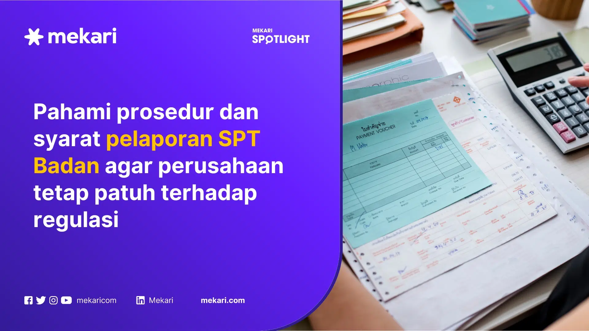 Syarat, Prosedur, serta Kapan lapor SPT Badan