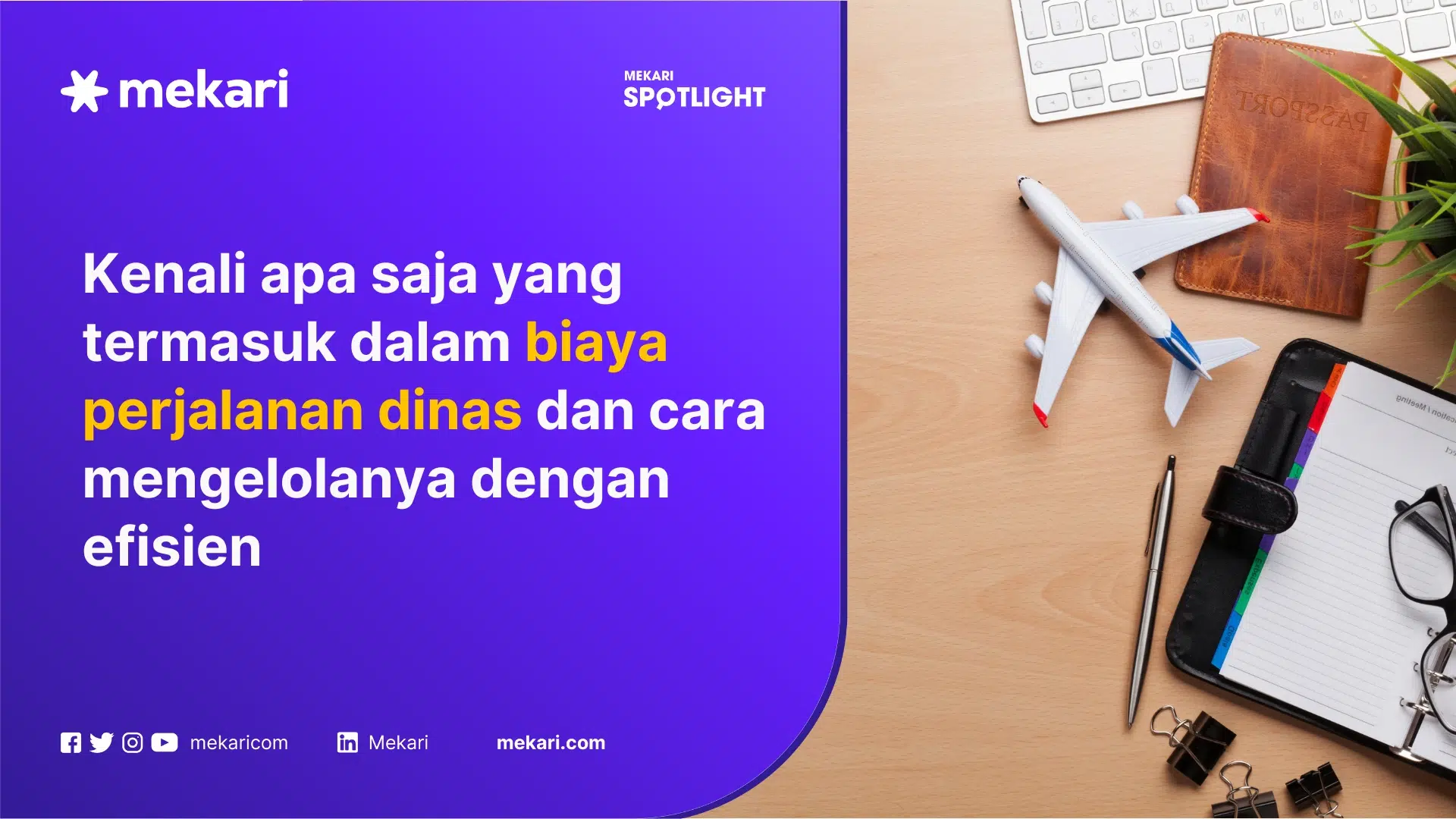 Biaya perjalanan dinas dan cara mengelolanya