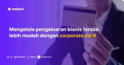 manajemen pengeluaran bisnis dengan corporate card