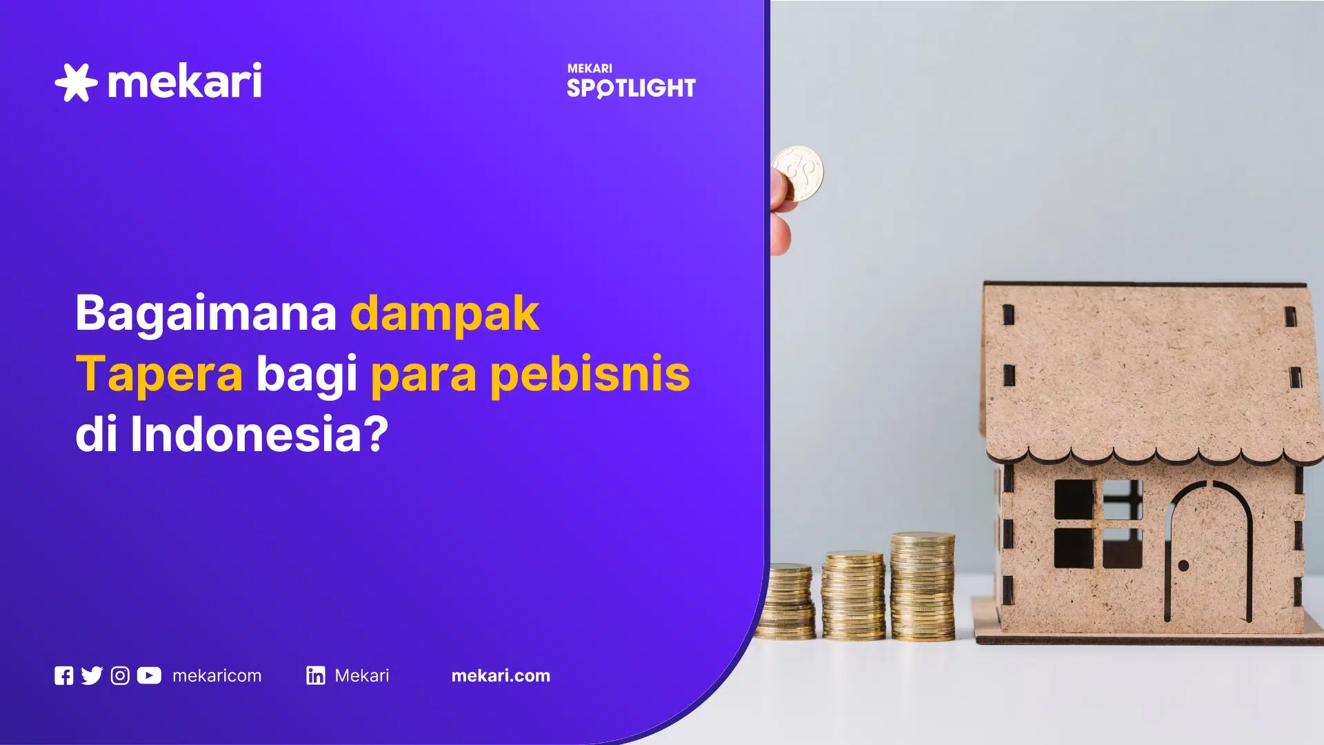 Dampak Tapera bagi pelaku bisnis dan perusahaan
