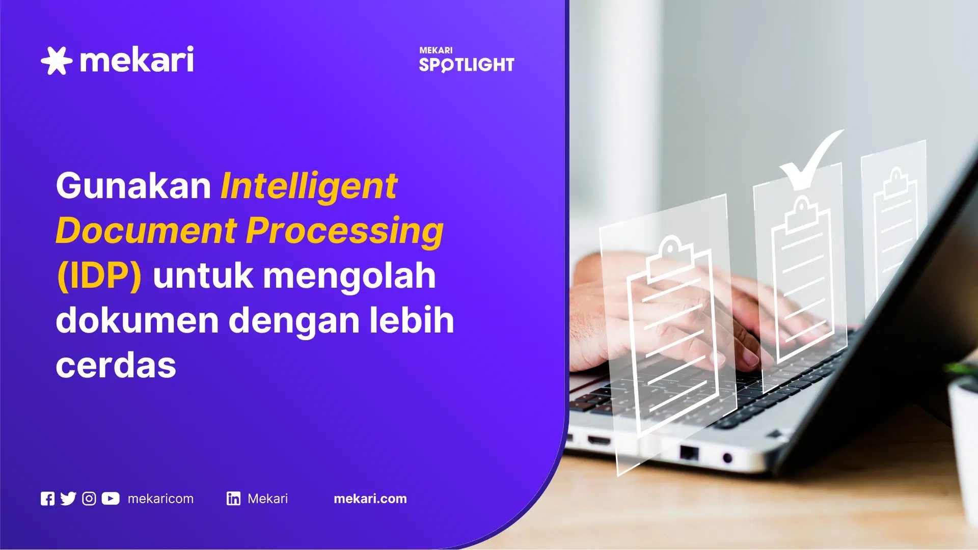 Apa Itu Intelligent Document Processing (IDP)