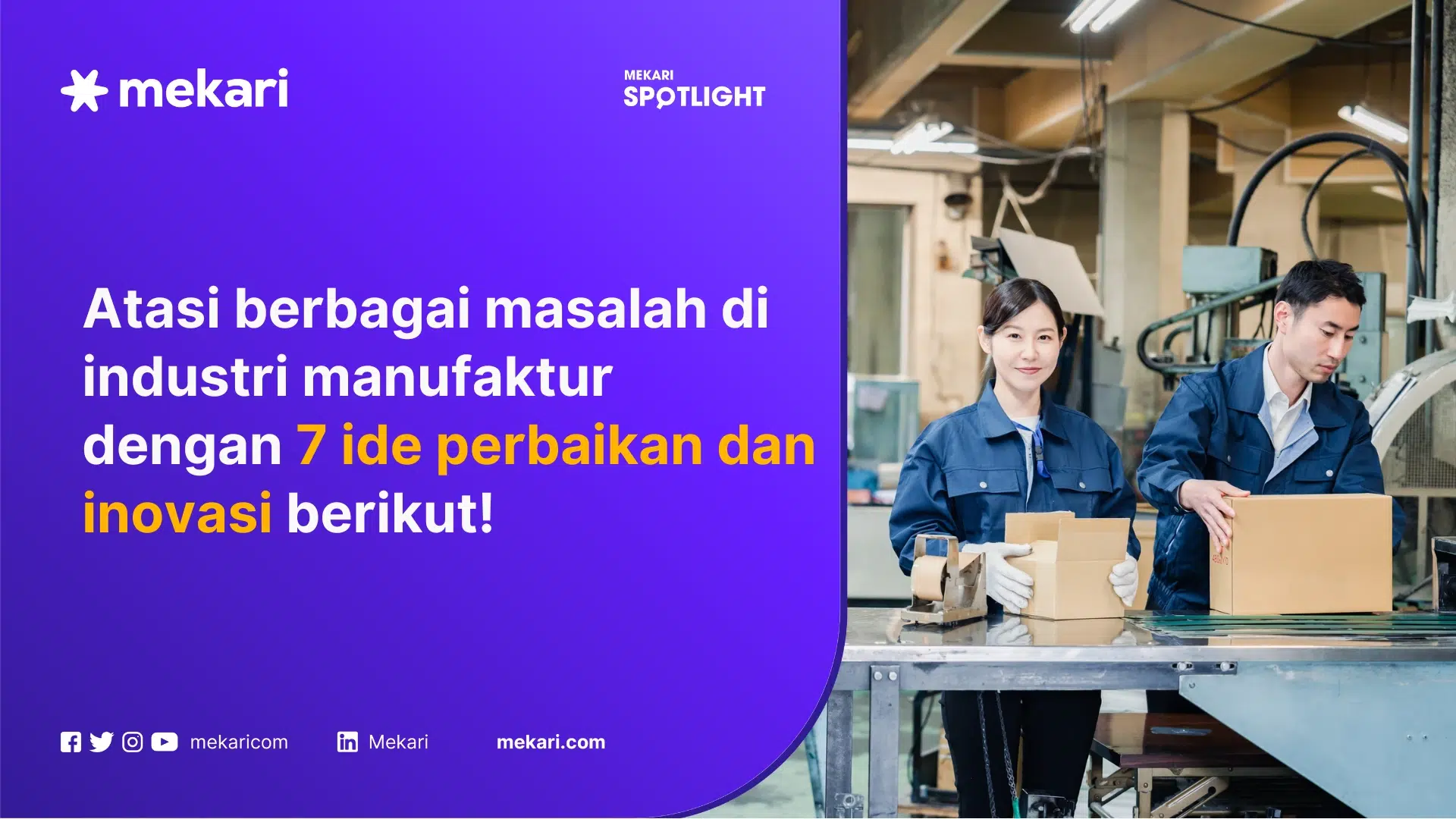 Contoh Ide Perbaikan, Inovasi, dan Kaizen di Pabrik