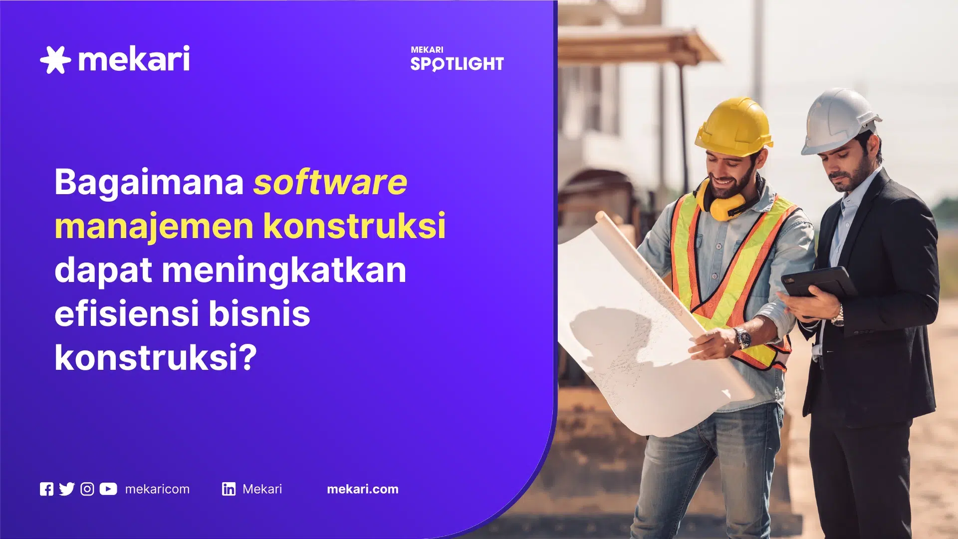 Software manajemen konstruksi untuk meningkatkan efisiensi perusahaan konstruksi