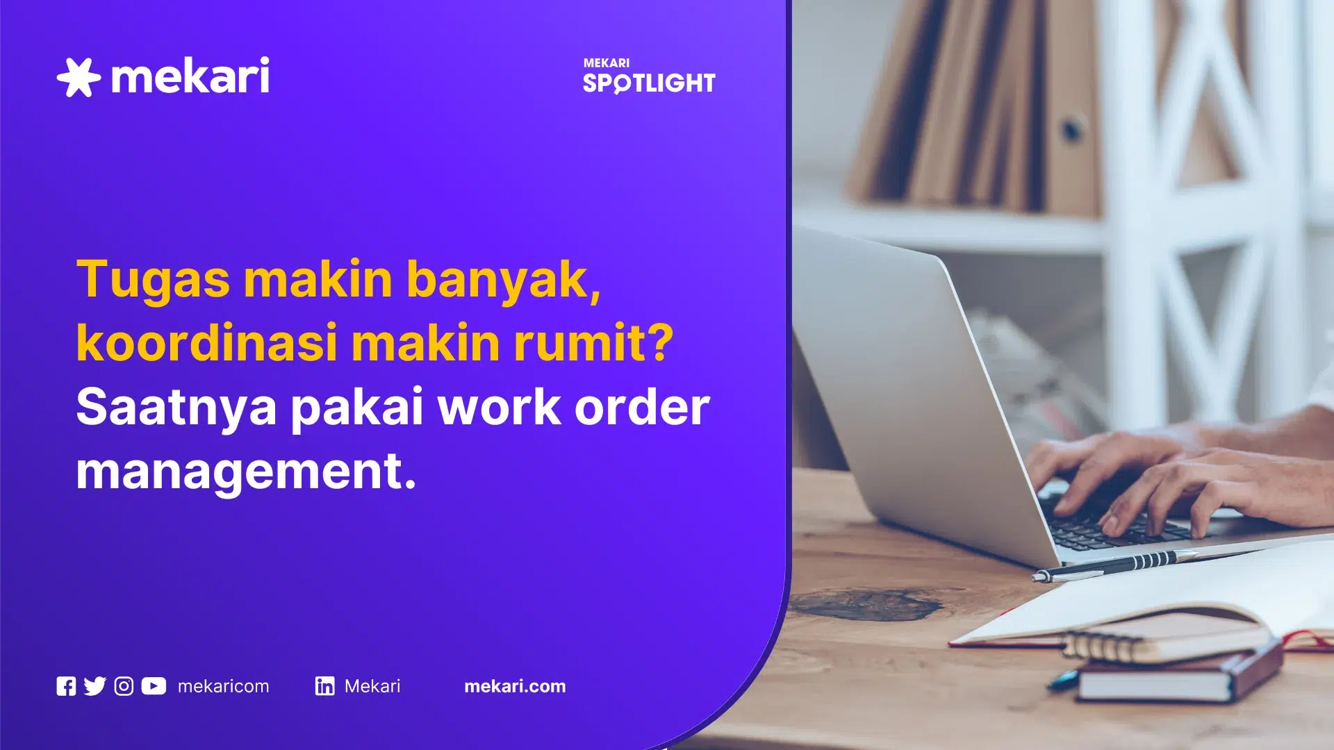 mekari officeless work order management featured image