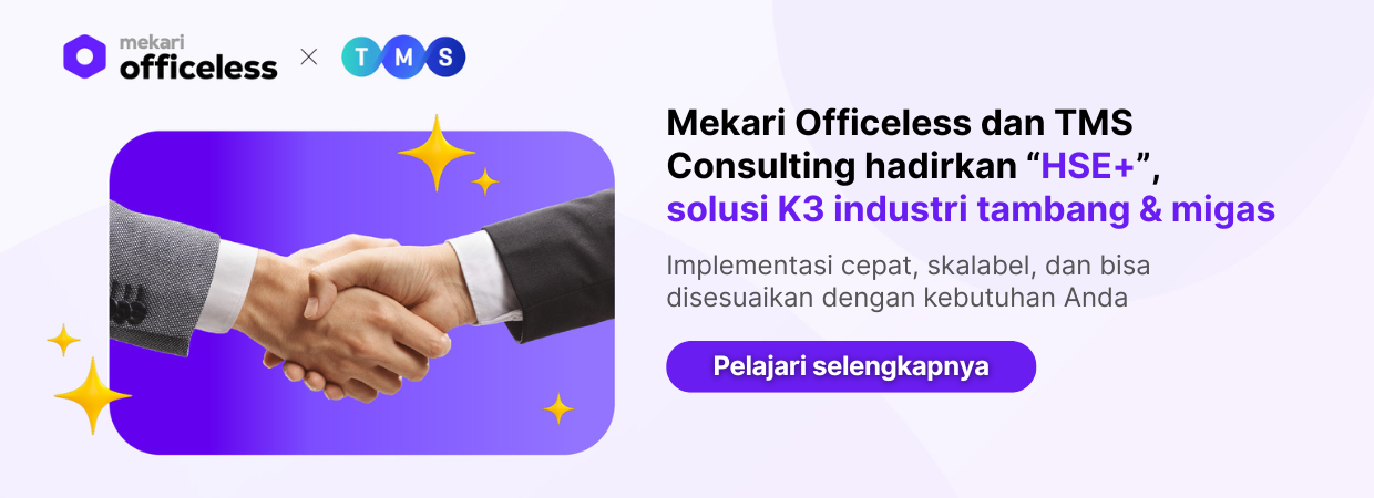 HSE+ solusi K3 industri tambang dan migas dari mekari officeless dan TMS consulting