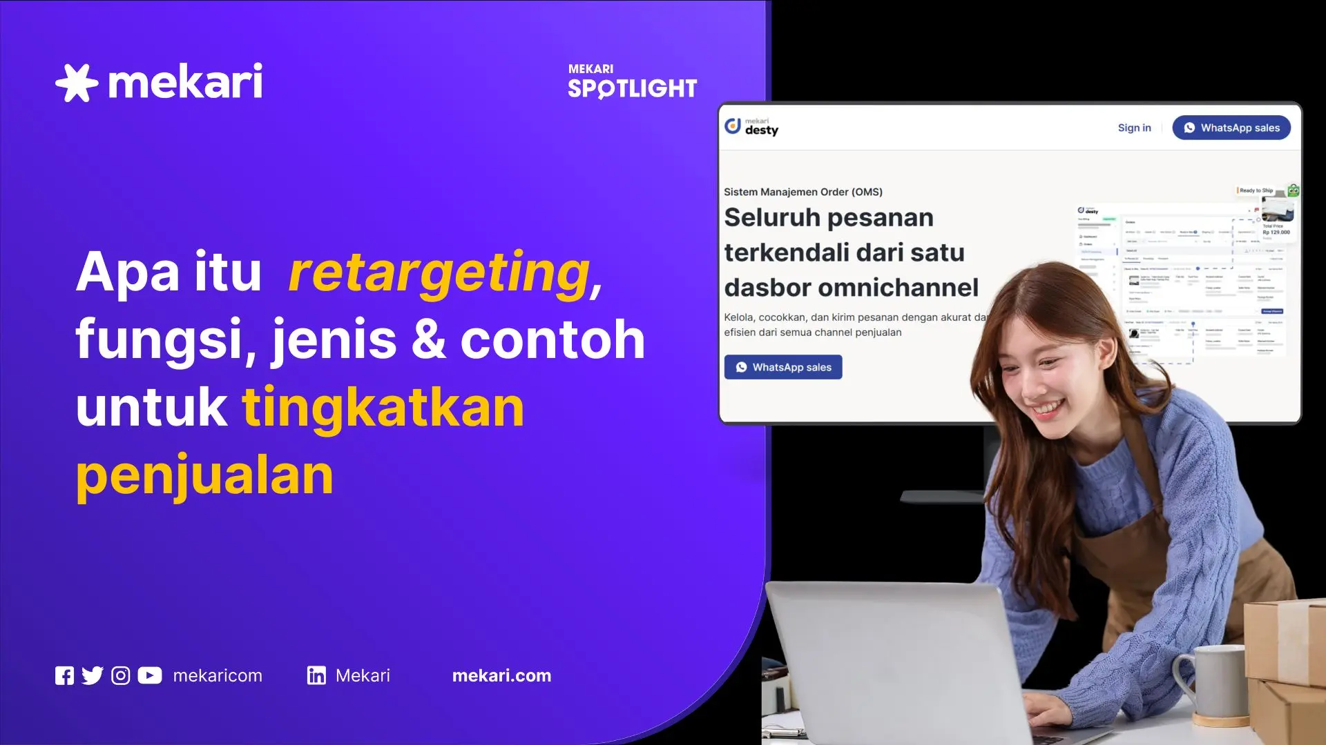 Bagaimana retargeting membantu prospek yang belum membuat temujanji?