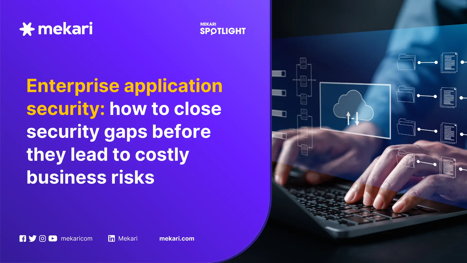 Enterprise Application Security to Close the Gaps Between Business Apps