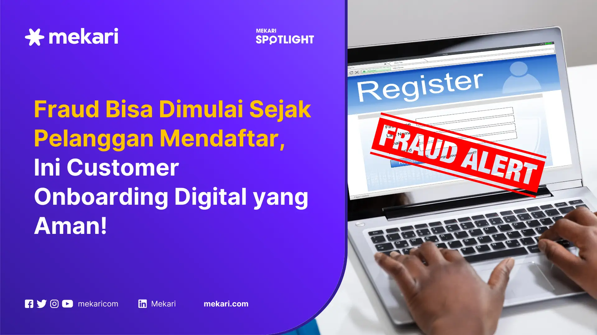Merancang Customer Onboarding Digital yang Bebas Fraud untuk Bisnis Modern