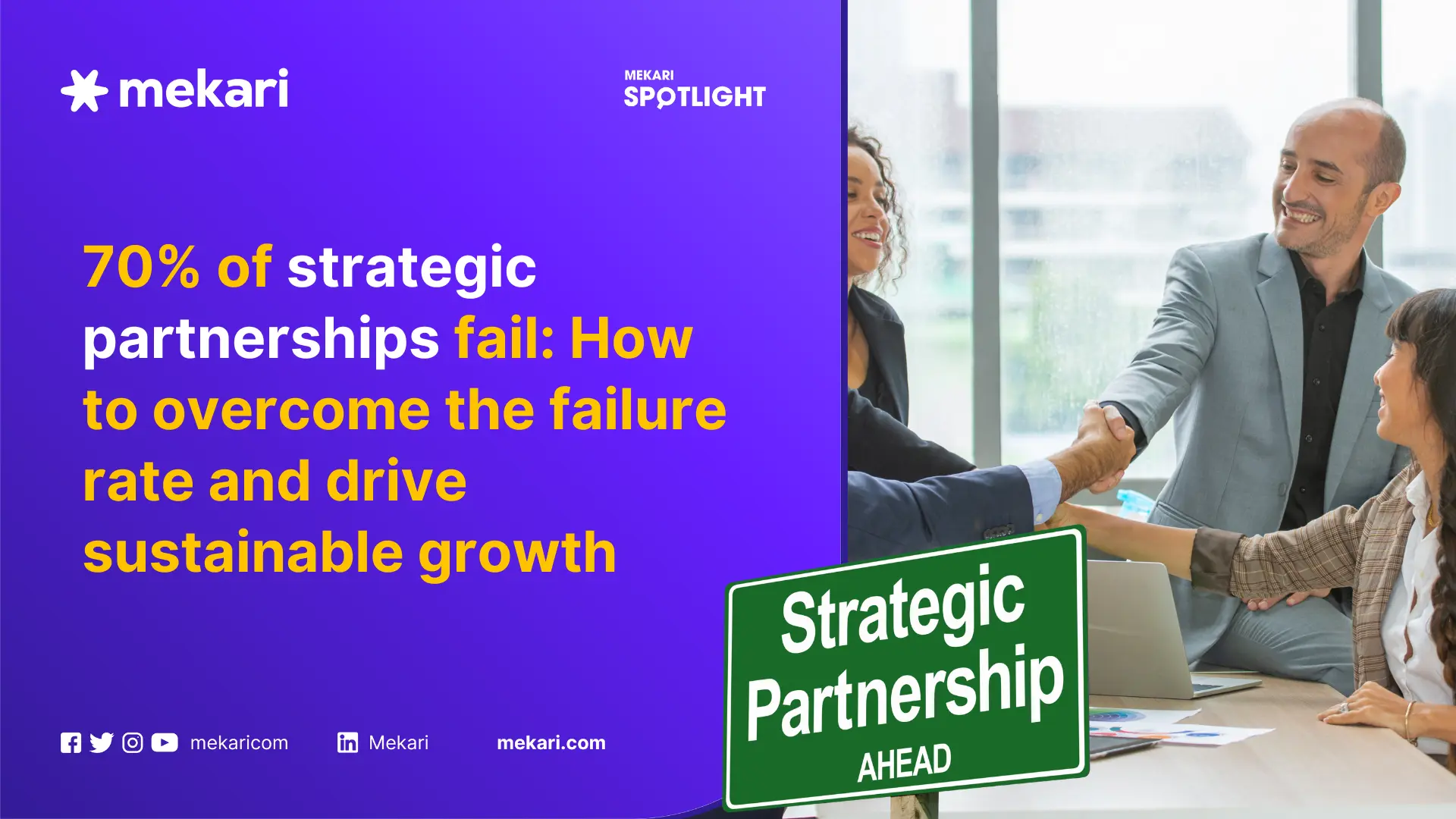 Strategic Partnership: Strategy for Beating a 70% Failure Rate